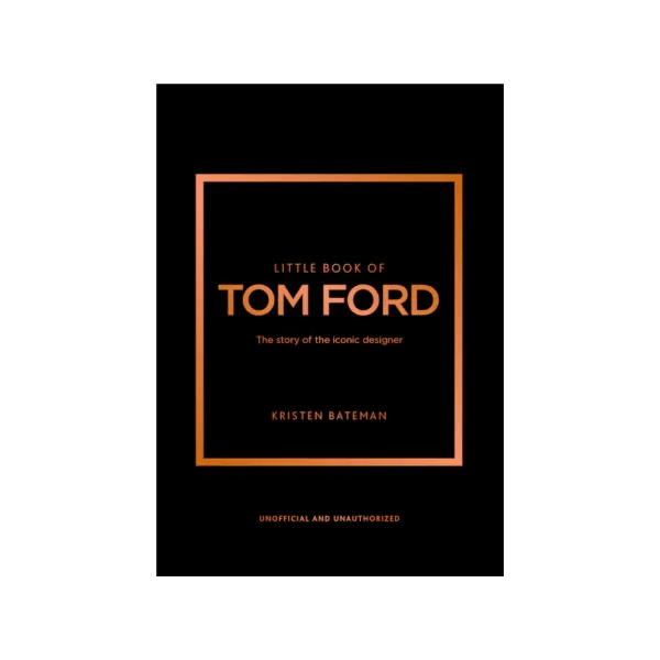 Fashion Marie Dumas Little Book of Tom Ford